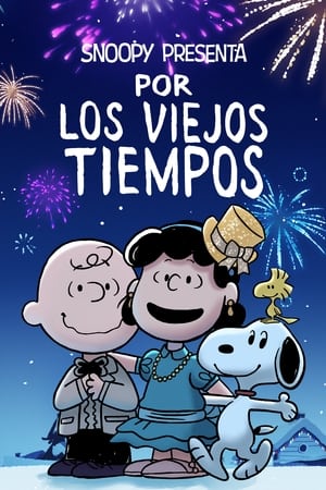 Snoopy presenta: Por los viejos tiempos