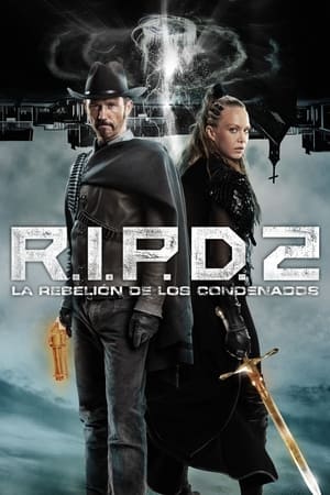 R.I.P.D 2: La rebelión de los condenados