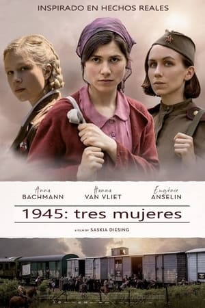 1945: tres mujeres