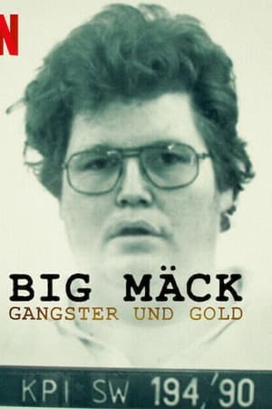 Big Mäck: Gánsteres y oro