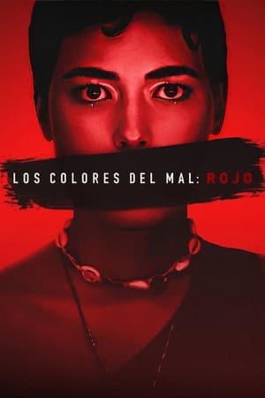 Los colores del mal: Rojo