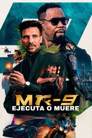 MR-9: Ejecuta o muere